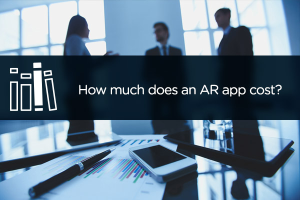 What does it cost to me an Augmented Reality app