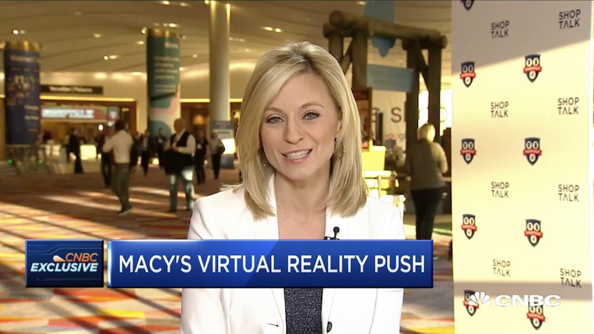 CNBC: Macy’s Virtual Reality push unveiled at Shoptalk