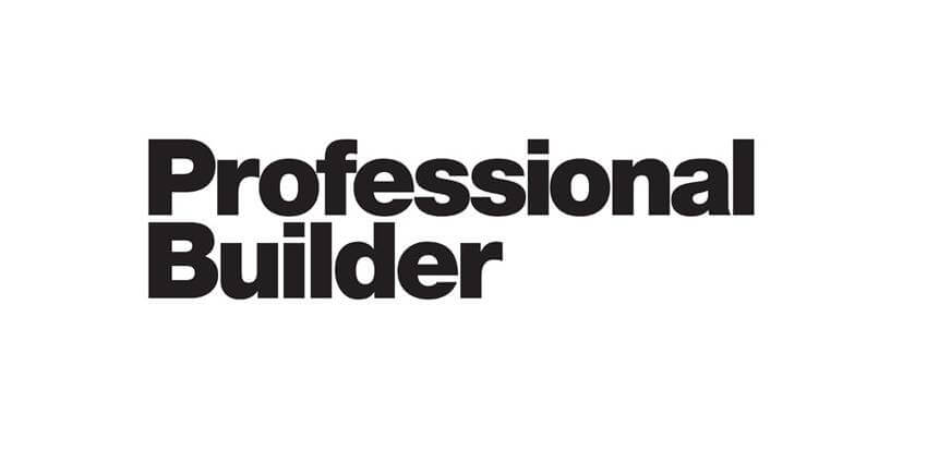 Professional Builder Magazine