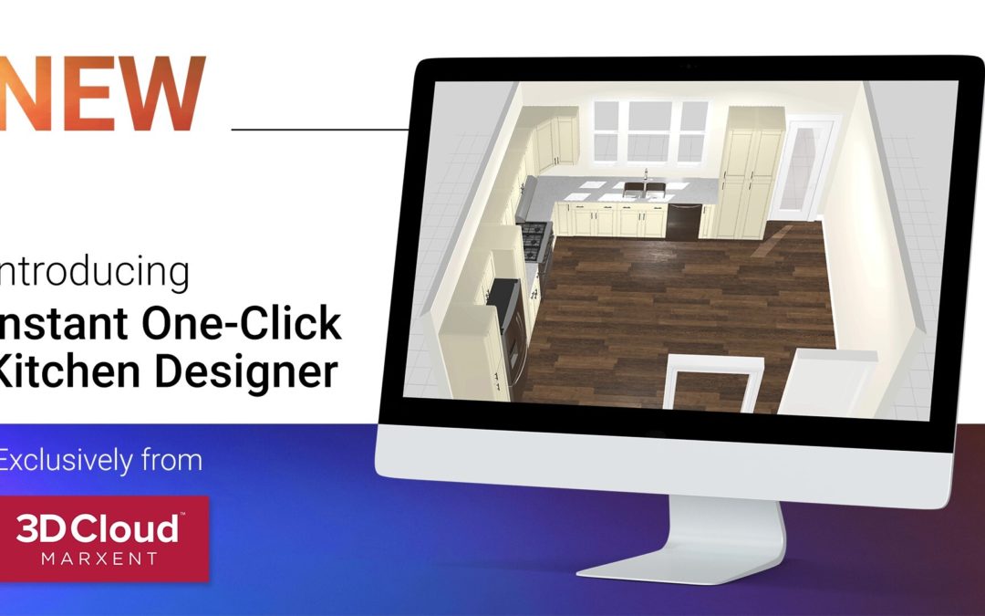 3D Cloud™ by Marxent Announces Instant, One-Click Kitchen Design