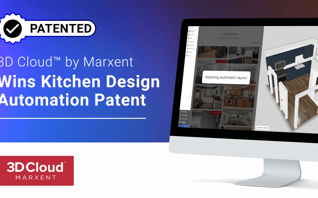 3D Cloud by Marxent Wins Kitchen  Design Automation Patent