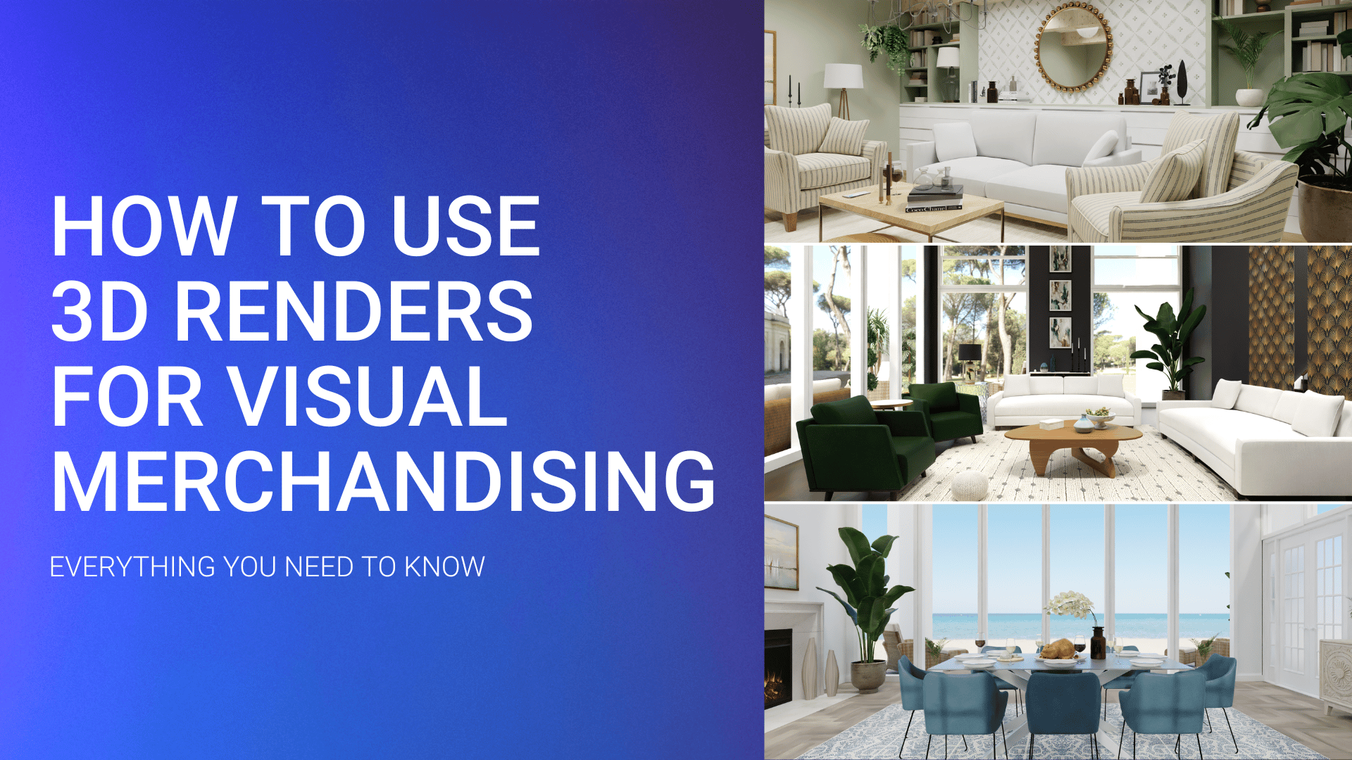 How to Use 3D Renders for Visual Merchandising