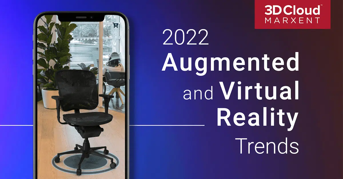 Top 5 Augmented Reality and Virtual Reality Technology Trends for 2022 – The Metaverse to WebXR