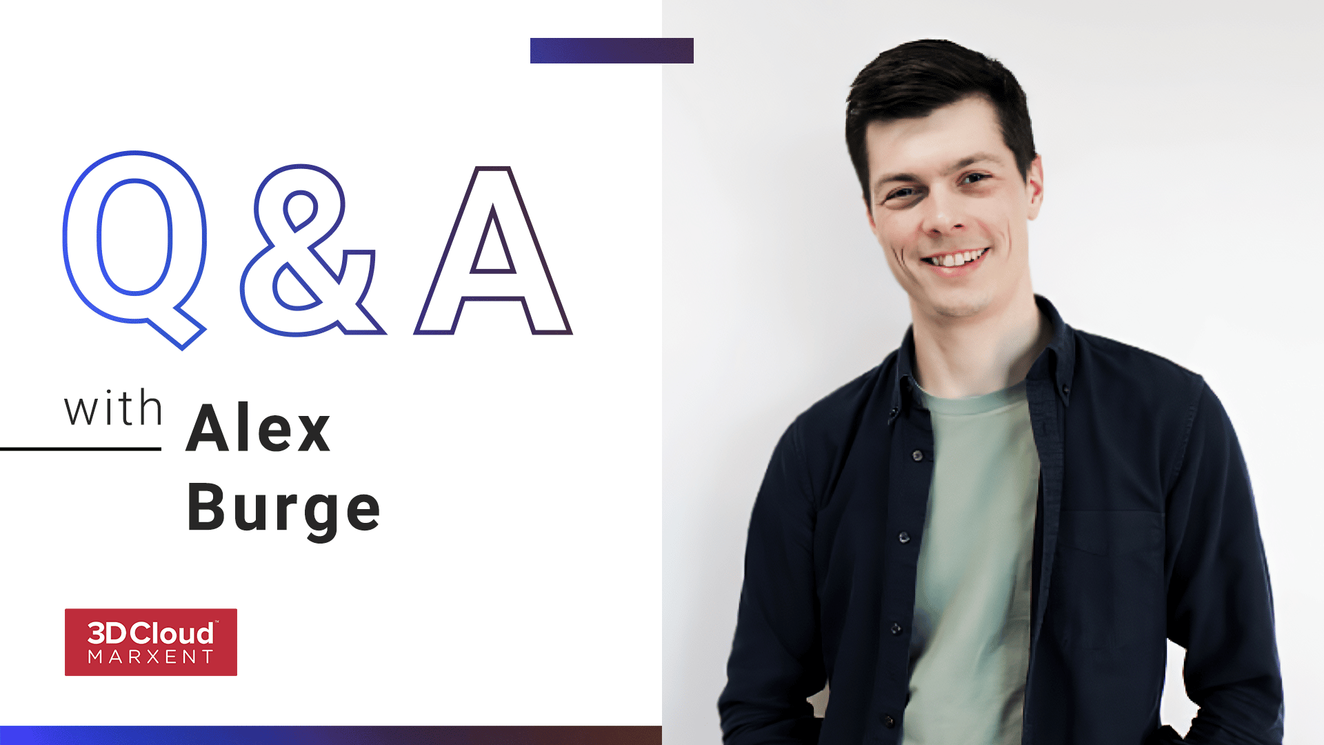 Employee Q&A with Alex Burge