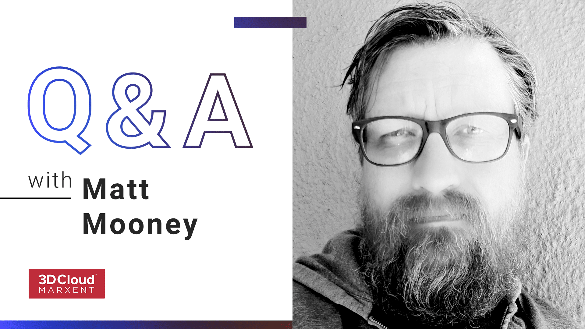 Matt Mooney Q&A
